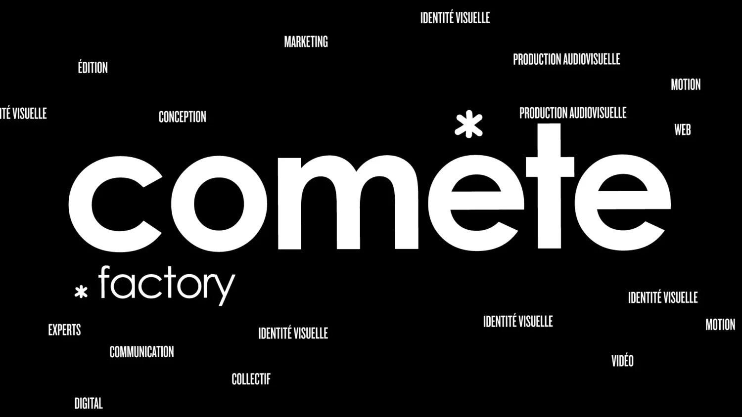 Comète Factory agence de communication Rennes, motion design, vidéo agence de production audiovisuelle